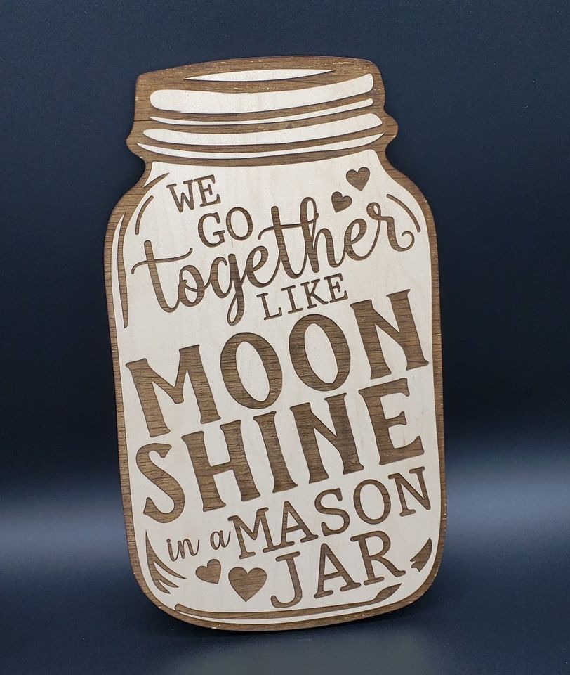 Moonshine and Mason Jar sign